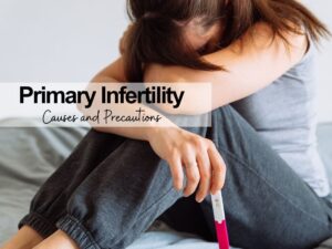 Primary infertility